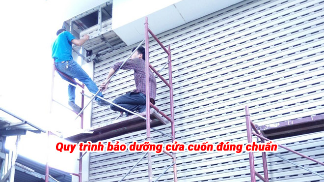 5 bước bảo dưỡng cửa cuốn đúng tiêu chuẩn